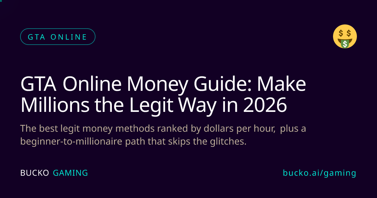 GTA Online Money Guide Make Millions The Legit Way In 2026 Bucko Ai Gta Online Money